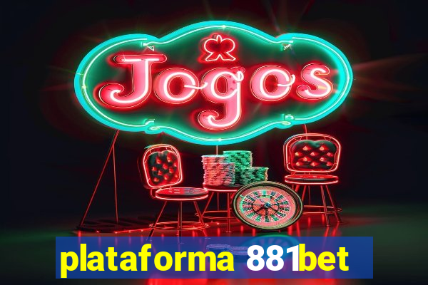 plataforma 881bet